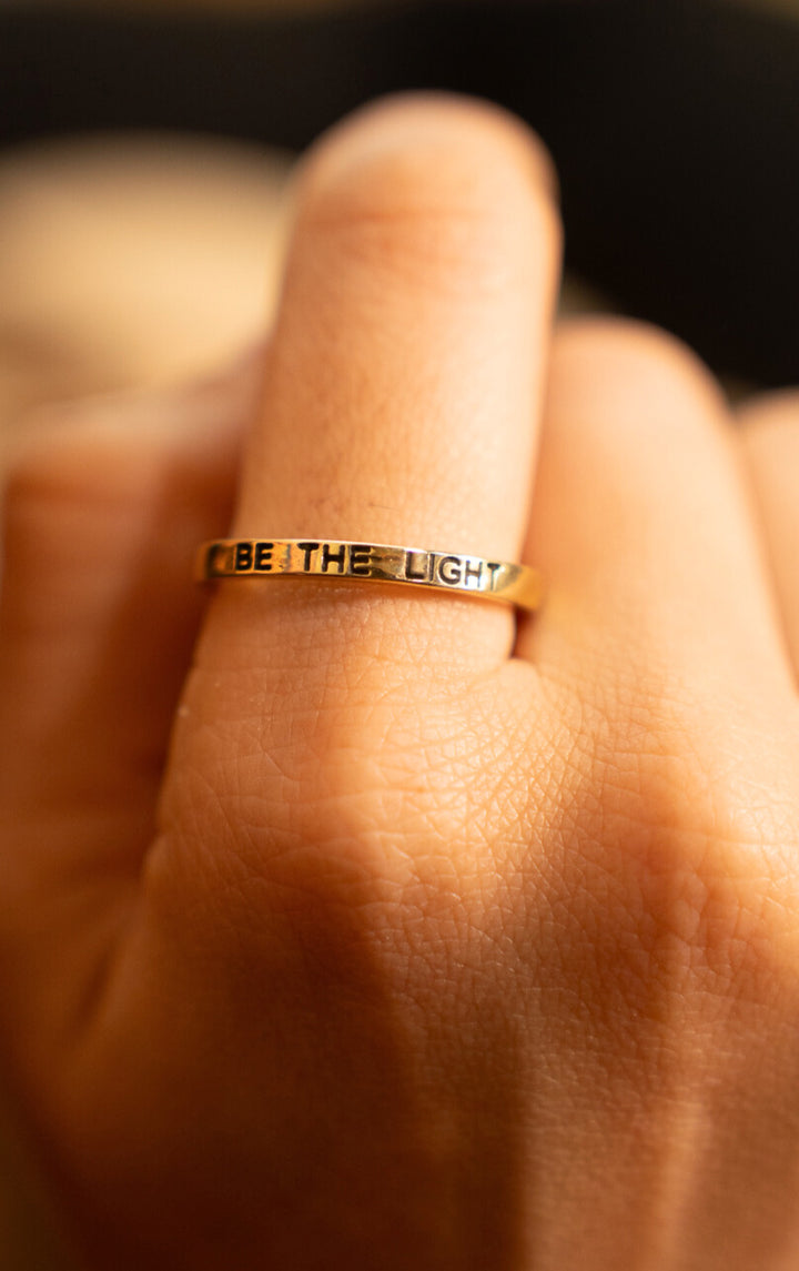 Be the Light- Minimalist Affirmation Ring- Size 7 to 8