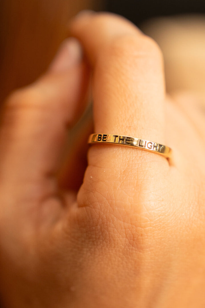 Be the Light- Minimalist Affirmation Ring- Size 7 to 8